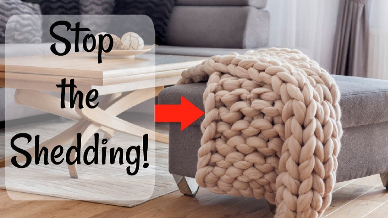 How To Stop A Blanket From Shedding